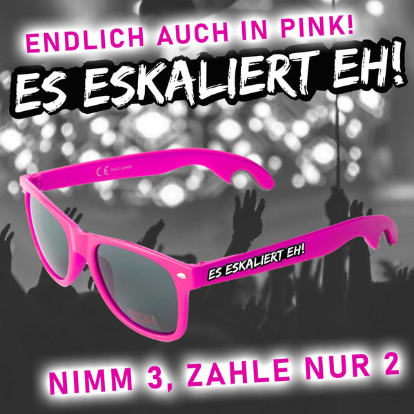 5x Es eskaliert eh! | Sonnenbrille orange oder pink