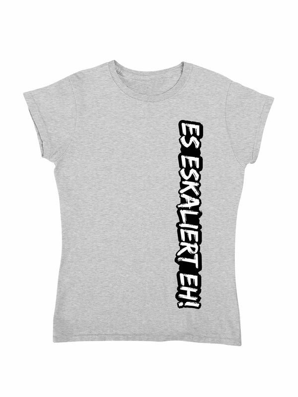 "ES ESKALIERT EH!" vertikal | Herren / Damen T-Shirt