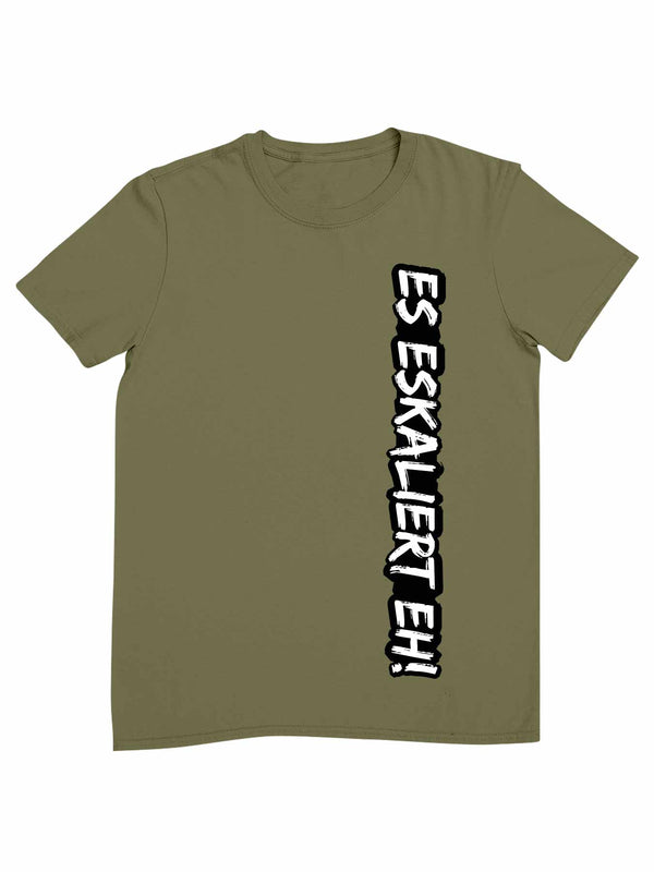 "ES ESKALIERT EH!" vertikal | Herren / Damen T-Shirt