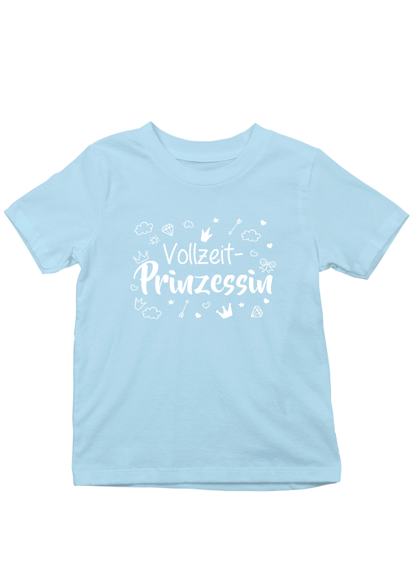 Vollzeitprinzessin | Mädchen T-Shirt