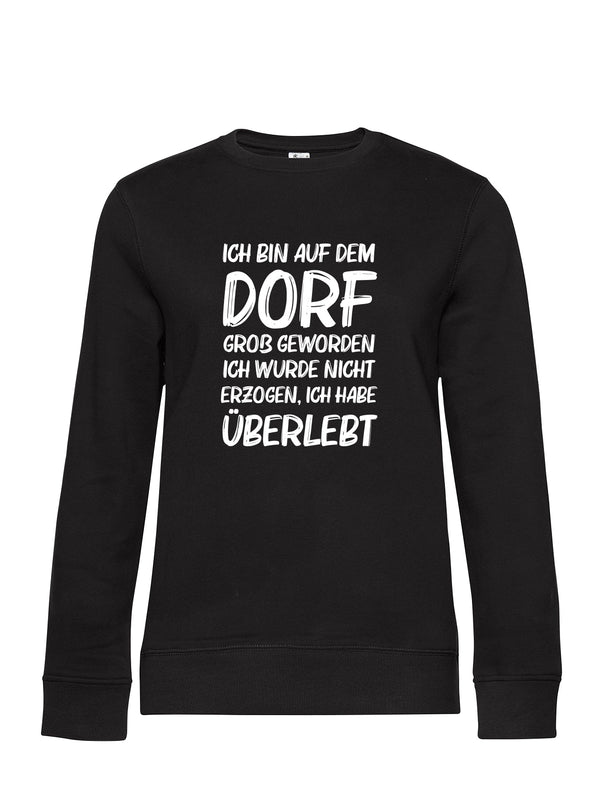 Dorf Überlebt | Damen Sweatshirt