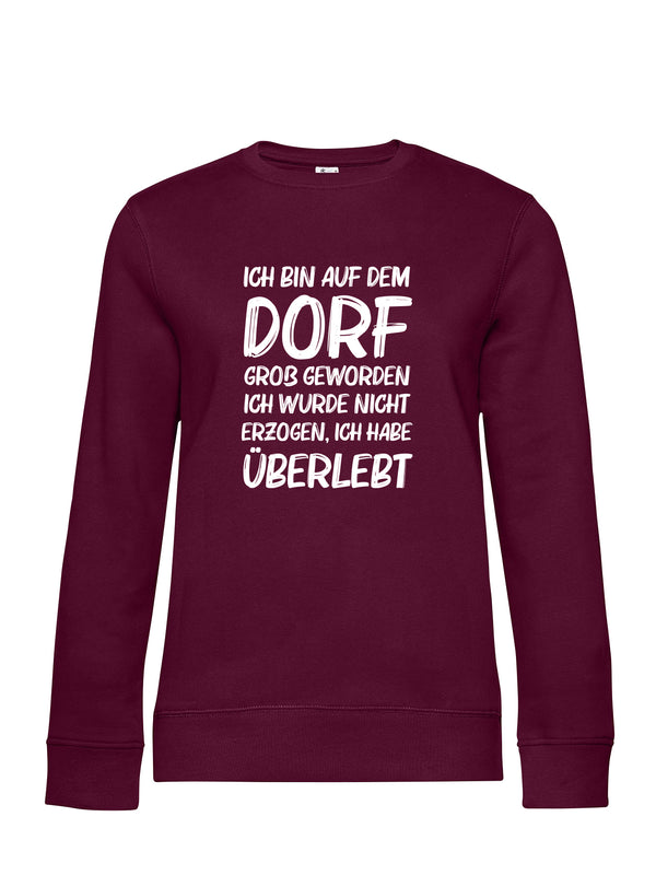 Dorf Überlebt | Damen Sweatshirt