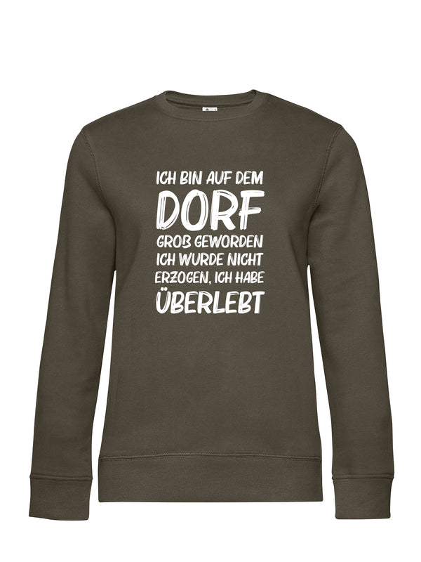 Dorf Überlebt | Damen Sweatshirt