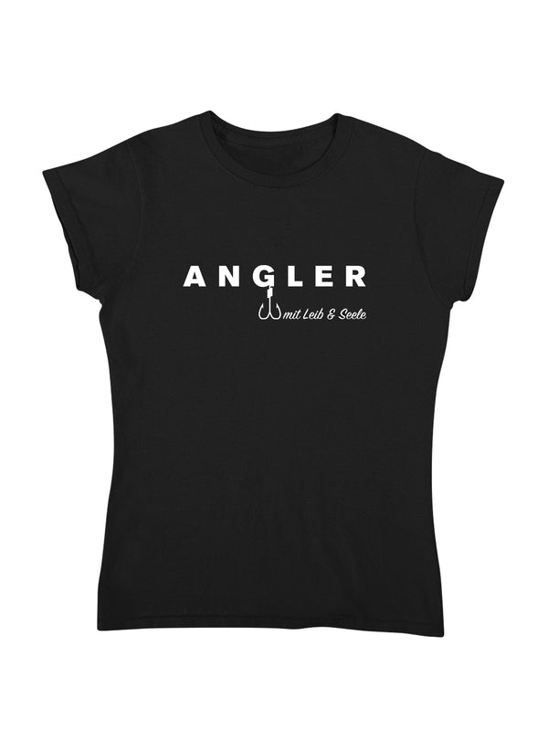 Angler mit Leib und Seele | Damen T-Shirt