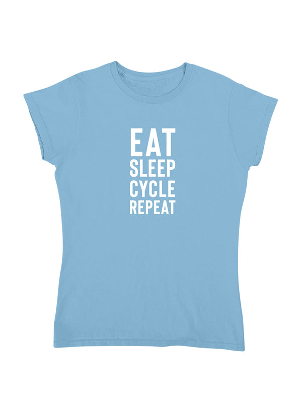 EAT SLEEP CYCLE REPEAT | Damen T-Shirt