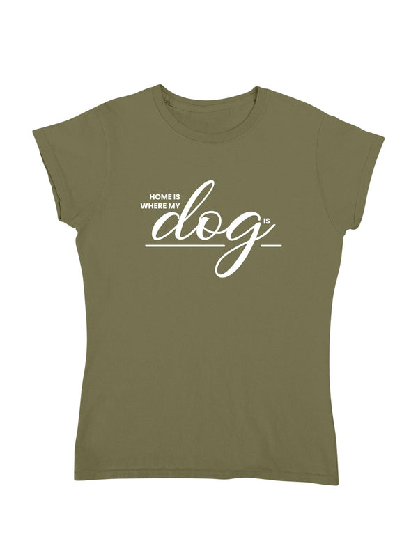 Home Dog | Damen T-Shirt