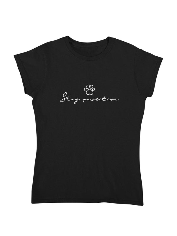 Stay Pawsitive | Damen T-Shirt