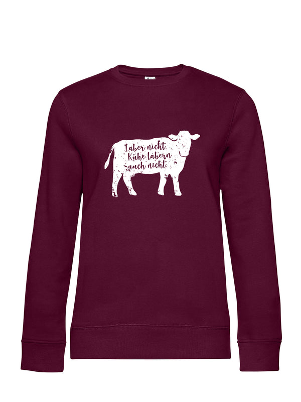 Laber Nicht | Damen Sweatshirt