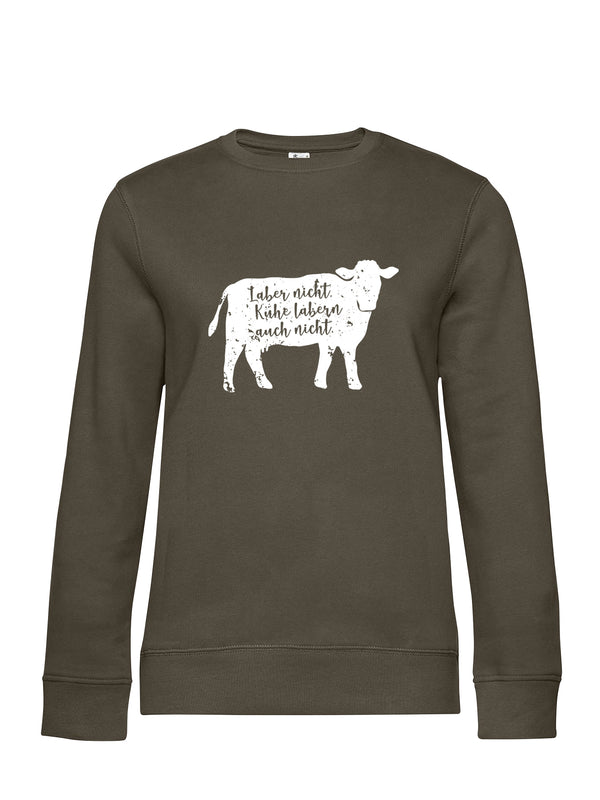 Laber Nicht | Damen Sweatshirt