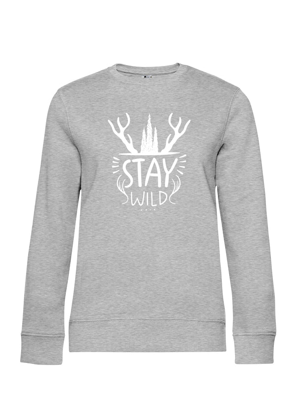 Stay Wild | Damen Sweatshirt