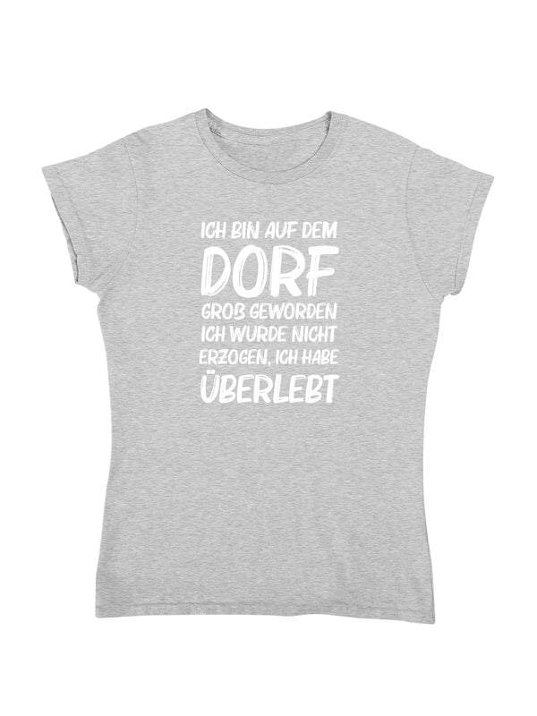 Dorf überlebt | Damen T-Shirt