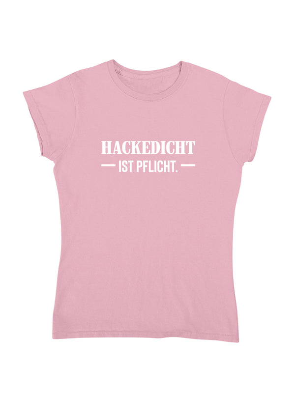 Hackedicht | Damen T-Shirt