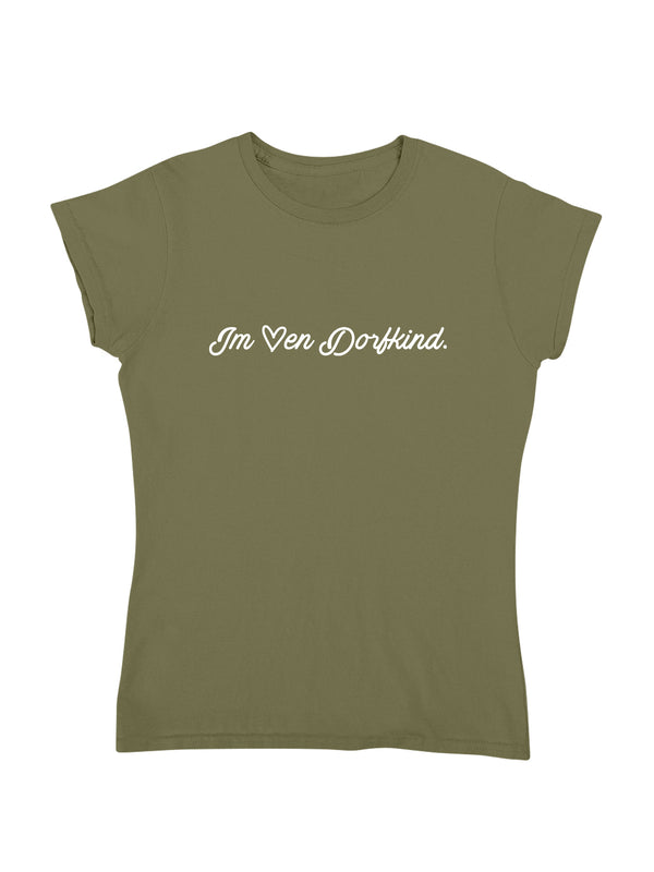 Im Herzen Dorfkind | Damen T-Shirt