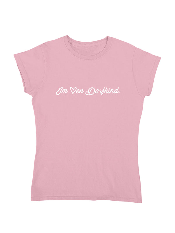 Im Herzen Dorfkind | Damen T-Shirt