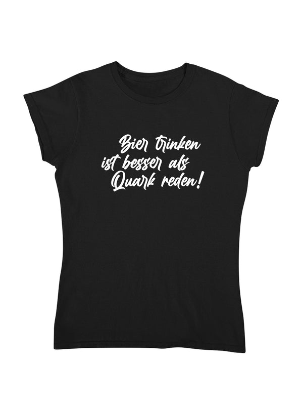 Quark reden | Damen T-Shirt