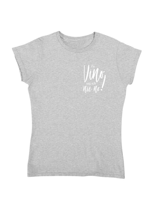 Vino nie no! | Damen T-Shirt