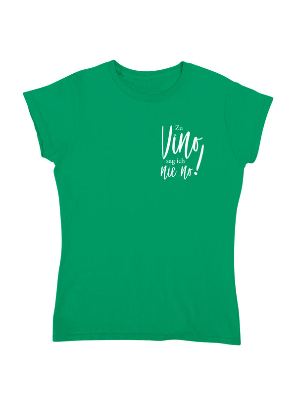 Vino nie no! | Damen T-Shirt