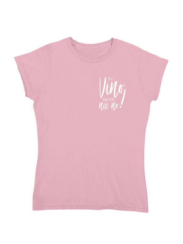 Vino nie no! | Damen T-Shirt