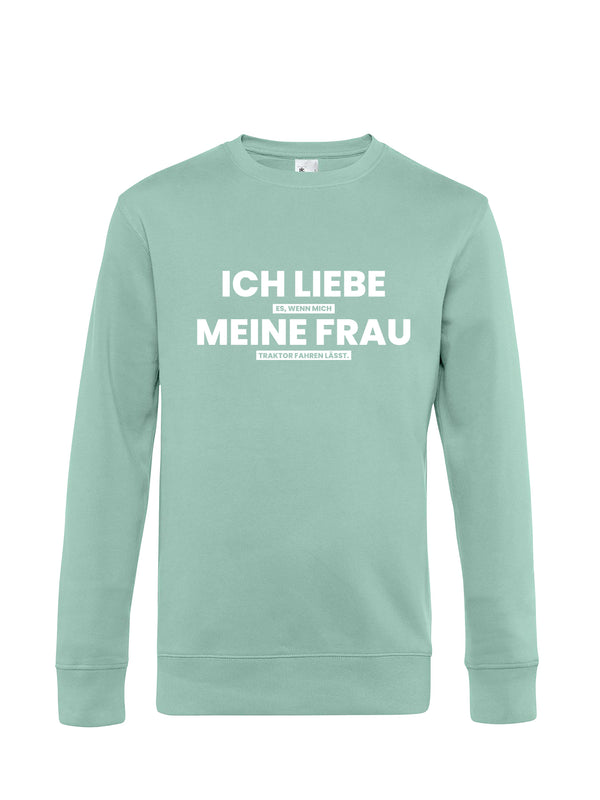 Ich liebe meine Frau | Herren Sweatshirt