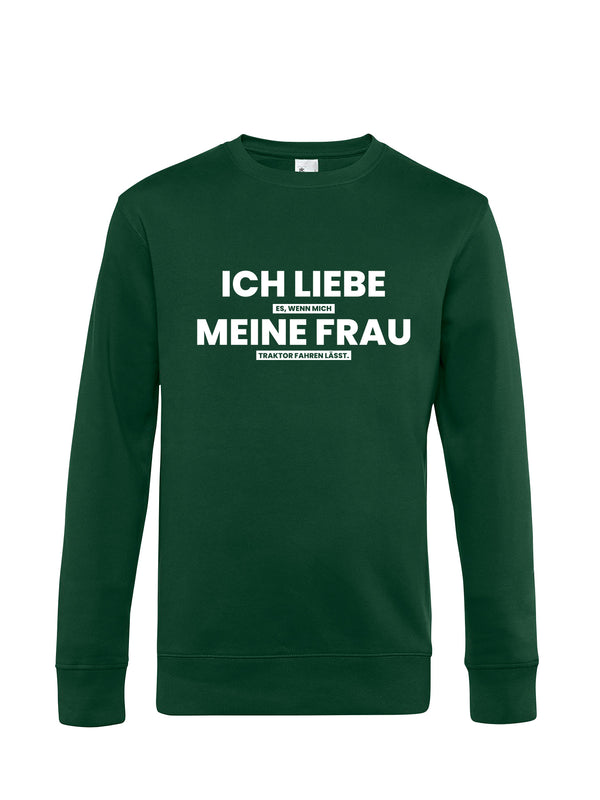 Ich liebe meine Frau | Herren Sweatshirt