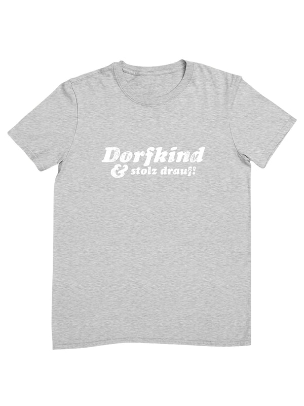 Dorfkind & stolz drauf | Herren T-Shirt