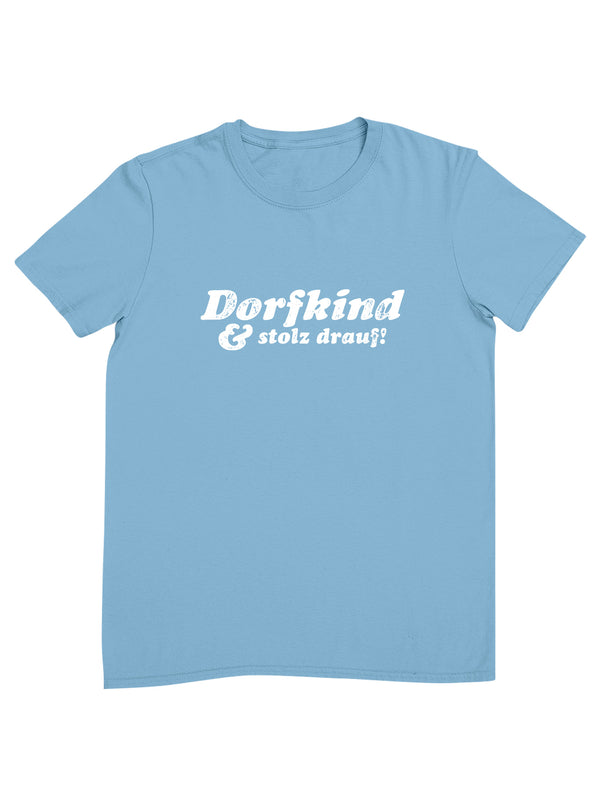 Dorfkind & stolz drauf | Herren T-Shirt