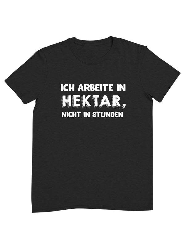 Ich arbeite in Hektar | Herren T-Shirt