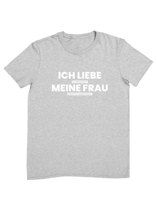 Ich liebe meine Frau | Herren T-Shirt