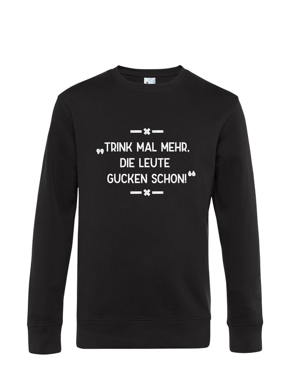 Trink mal Mehr | Herren Sweatshirt