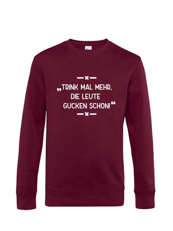 Trink mal Mehr | Herren Sweatshirt