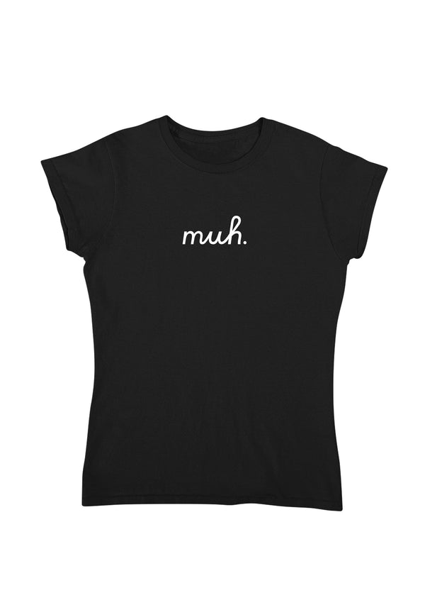 muh. | Damen T-shirt