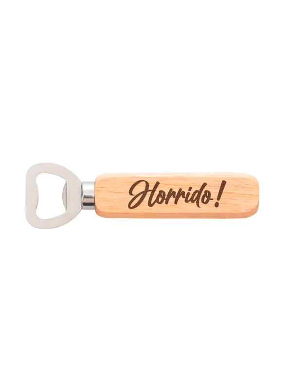 Flaschenöffner  mit "Horrido" Gravur